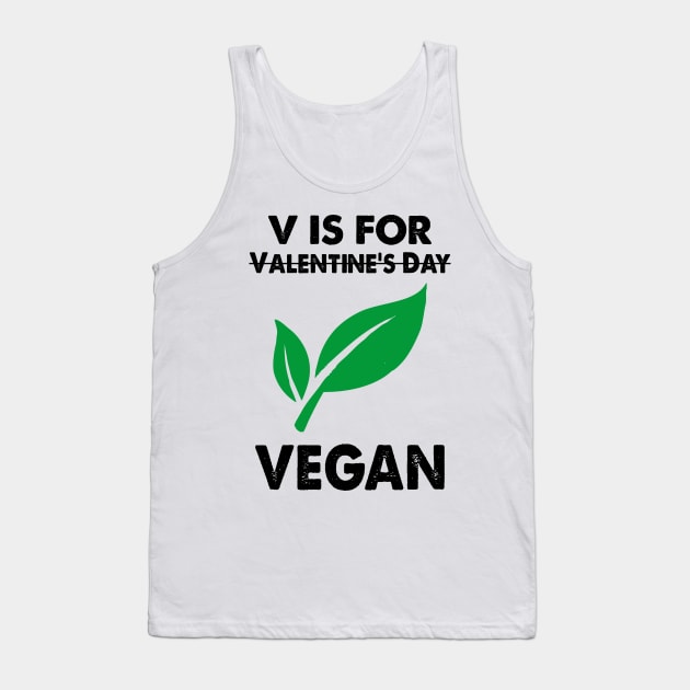 V Is For Vegan Tank Top by Amineharoni